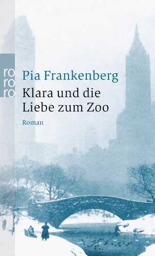 Klara und die Liebe zum Zoo