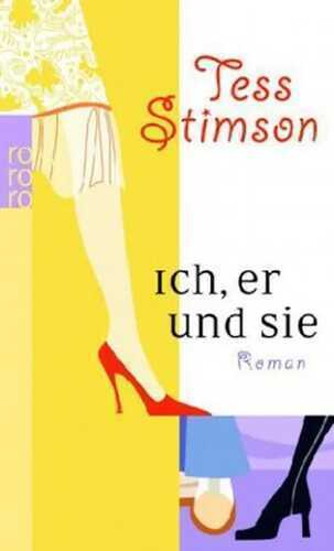 Ich, er und sie — Tess Stimson