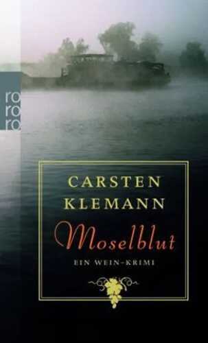 Moselblut — Carsten Klemann