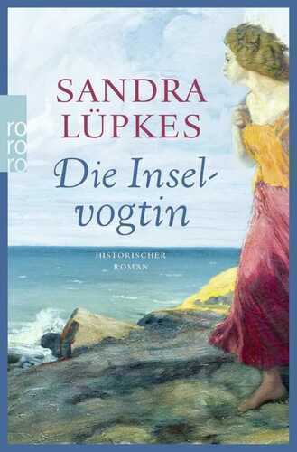 Die Inselvogtin — Sandra Lüpkes