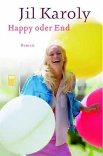 Happy oder End — Jil Karoly