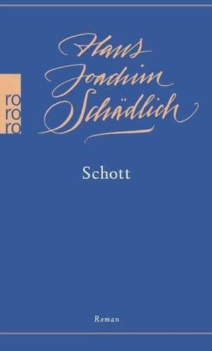 Schott — Hans Joachim Schädlich