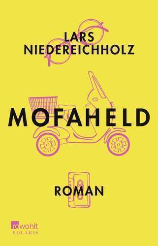 Mofaheld — Lars Niedereichholz