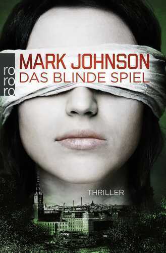Das blinde Spiel — Mark Johnson