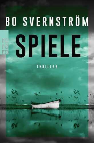 Spiele — Bo Svernström