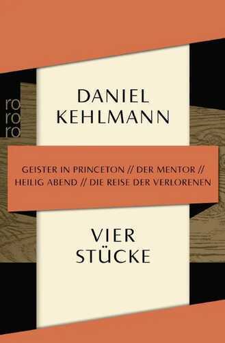 Vier Stücke — Daniel Kehlmann