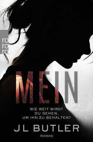 Mein — JL Butler