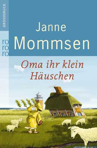 Oma ihr klein Häuschen