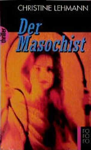 Der Masochist