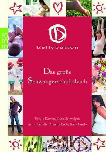 bellybutton - Das große Schwangerschaftsbuch