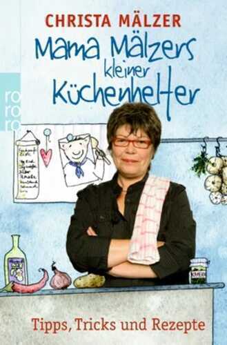 Mama Mälzers kleiner Küchenhelfer