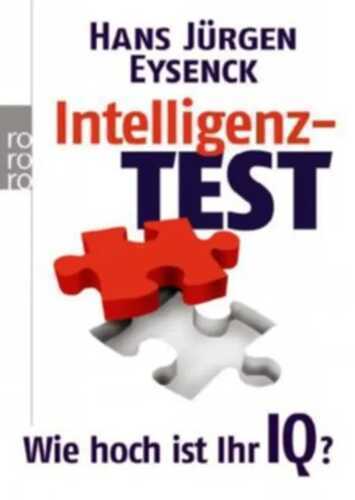 Intelligenz-Test — Hans Jürgen Eysenck