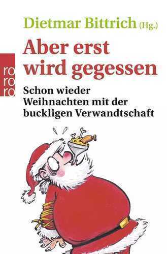 Aber erst wird gegessen