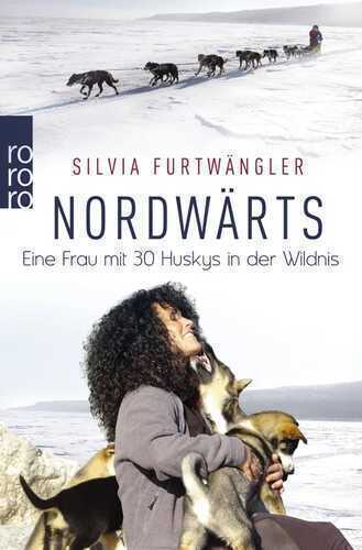Nordwärts — Silvia Furtwängler