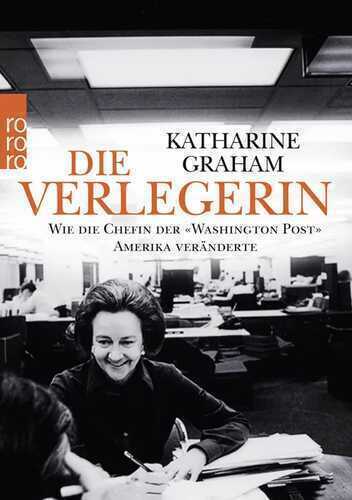 Die Verlegerin — Katharine Graham