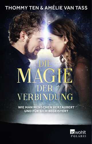 Die Magie der Verbindung