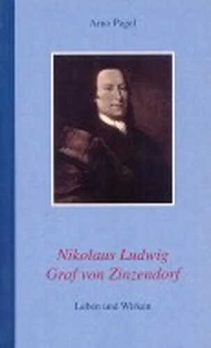 Nikolaus Ludwig Graf von Zinzendorf