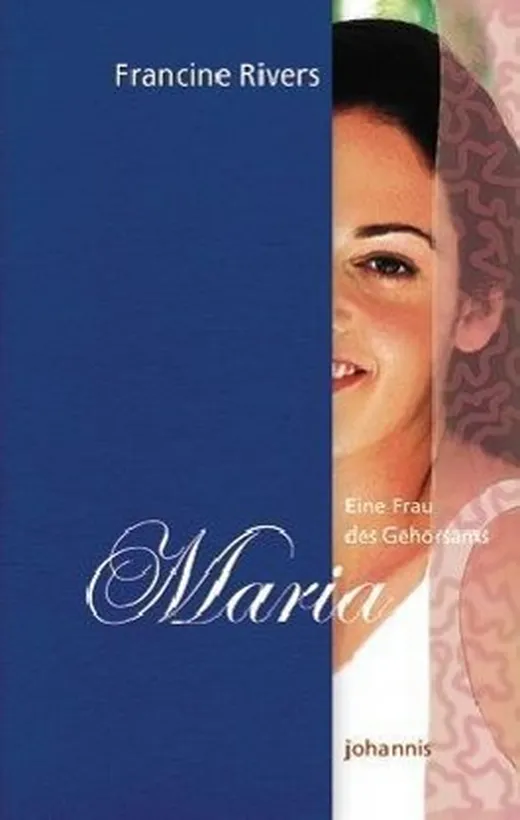 Eine Frau des Gehorsams - Maria