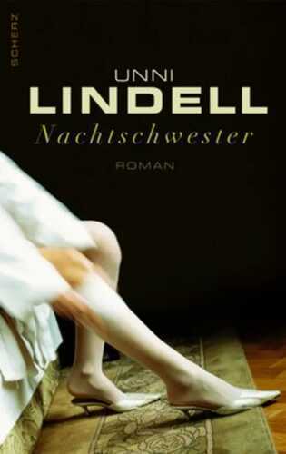 Nachtschwester — Unni Lindell