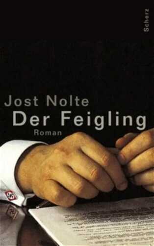 Der Feigling — Jost Nolte