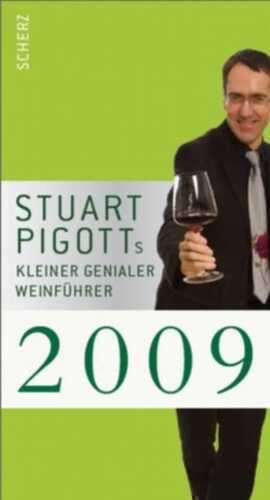 Stuart Pigotts kleiner genialer Weinführer 2009
