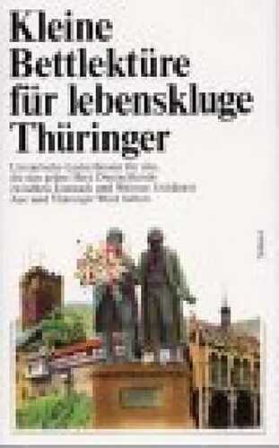 Kleine Bettlektüre für lebenskluge Thüringer