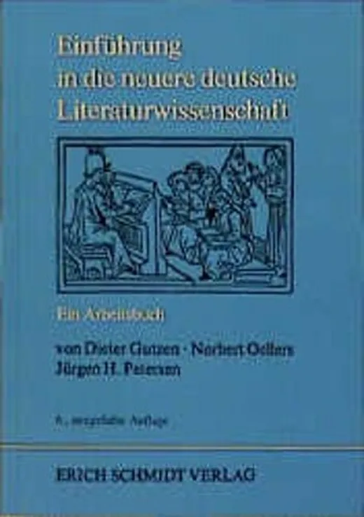 Einführung in die neuere deutsche Literaturwissenschaft