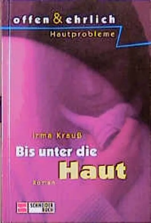Bis unter die Haut