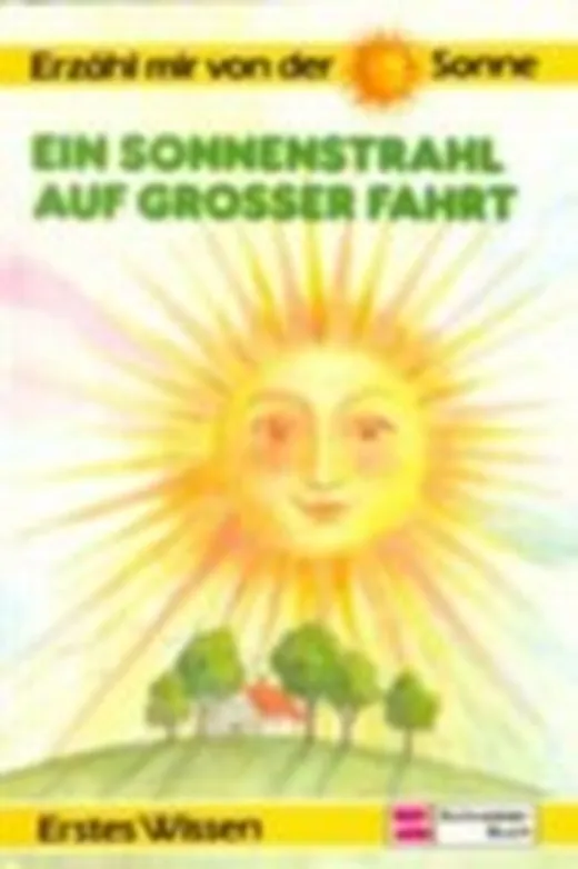 Erzähl mir von der Sonne