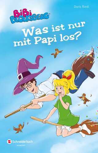 Bibi Blocksberg - Was ist nur mit Papi los?