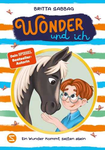 Wonder und ich. Ein Wunder kommt selten allein (Band 2)
