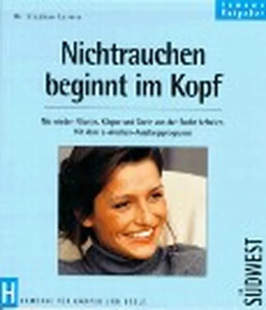 Nichtrauchen beginnt im Kopf