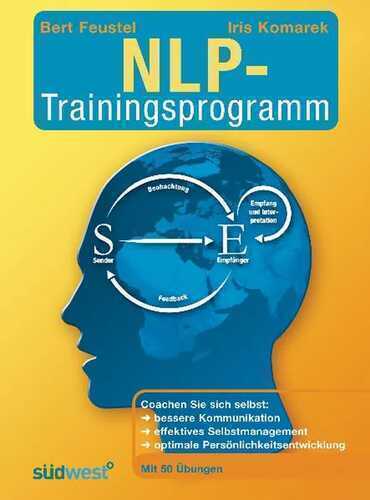 Das NLP-Trainingsprogramm — Bert Feustel