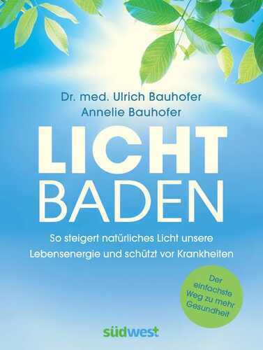 Lichtbaden — Ulrich Bauhofer