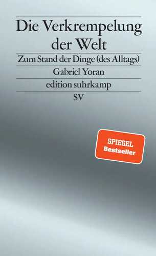 Die Verkrempelung der Welt
