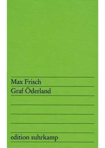 Graf Öderland — Max Frisch
