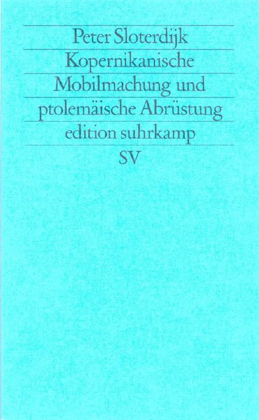 Kopernikanische Mobilmachung und ptolemäische Abrüstung