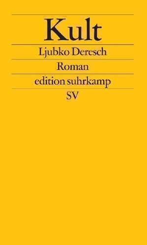 Kult — Ljubko Deresch