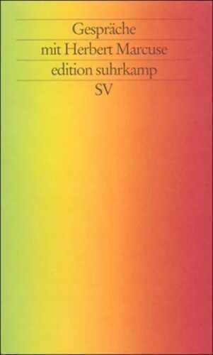 Gespräche mit Herbert Marcuse — Herbert Marcuse