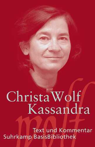 Kassandra — Christa Wolf