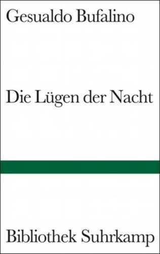 Die Lügen der Nacht