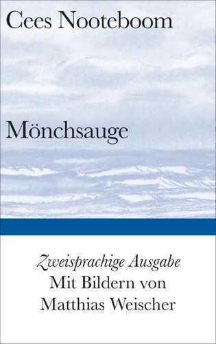 Mönchsauge — Cees Nooteboom