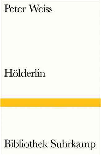 Hölderlin — Peter Weiss