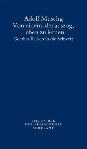 Von einem, der auszog, leben zu lernen