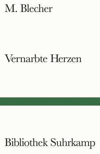 Vernarbte Herzen — M. Blecher