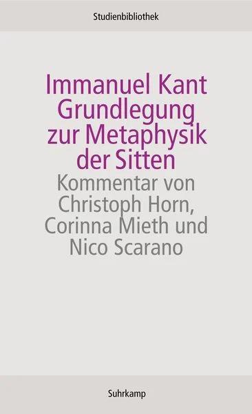 Grundlegung Zur Metaphysik Der Sitten