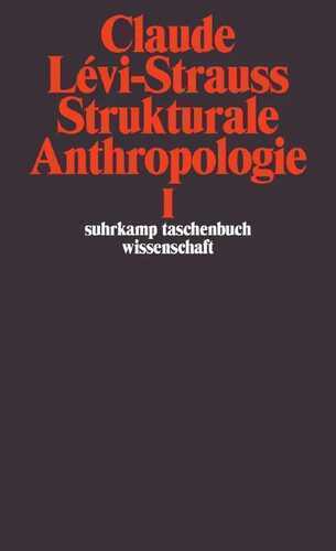 Strukturale Anthropologie I