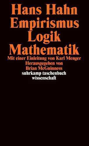 Empirismus, Logik, Mathematik: Einl. v. Karl Menger. Hrsg. v. Brian MacGuinness (suhrkamp taschenbuch wissenschaft)