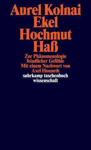 Ekel Hochmut Haß