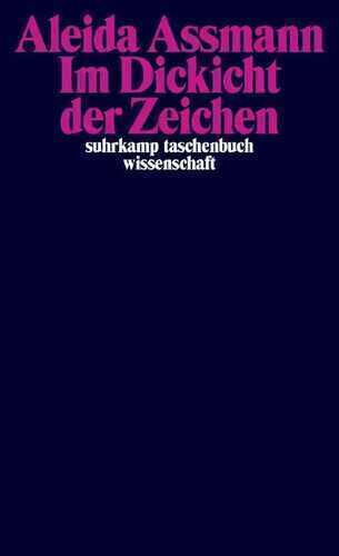 Im Dickicht der Zeichen